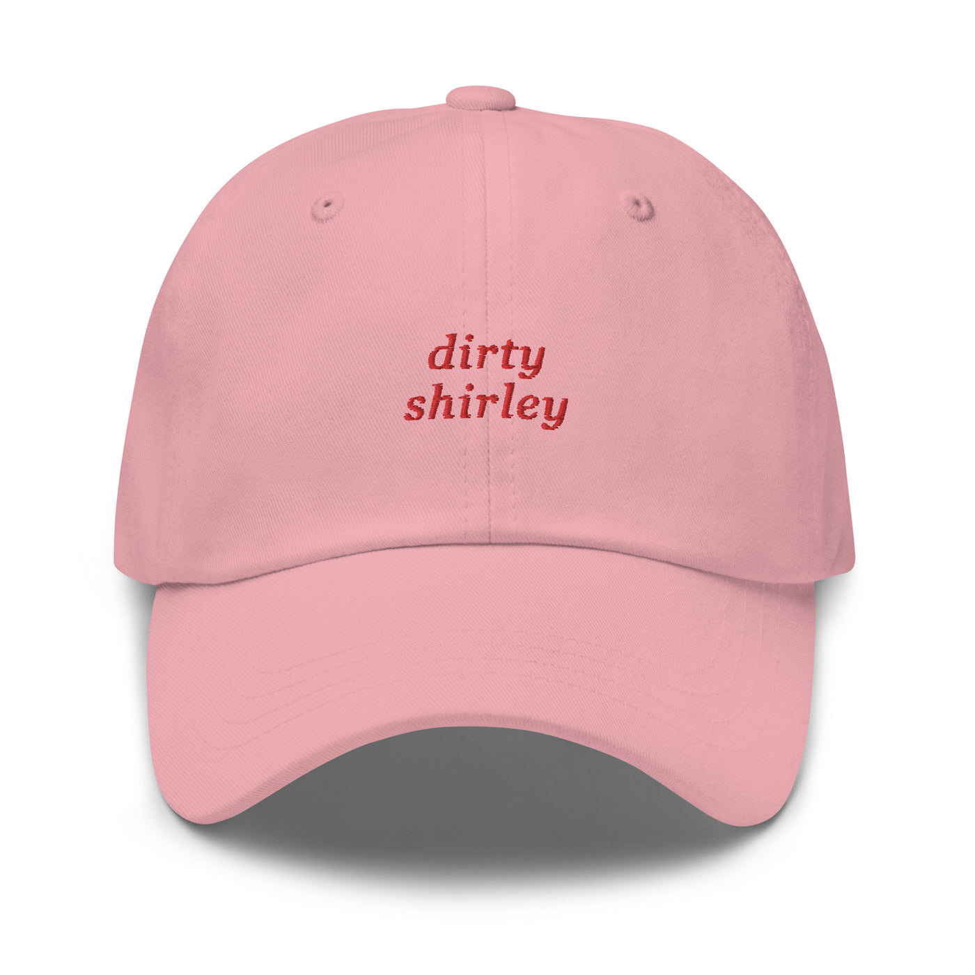 "Dirty Shirley" Embroidered Drink Order Hat (Pink)