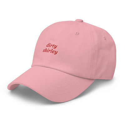 "Dirty Shirley" Embroidered Drink Order Hat (Pink)