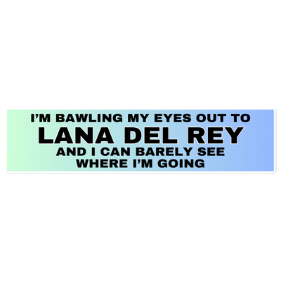 "Lana Del Rey" Bumper Sticker (Blue)